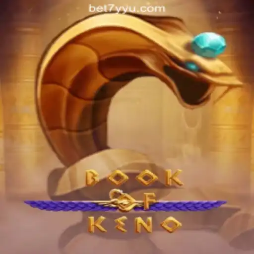 Discover BookOfKeno: A Thrilling Slot Adventure with 7YYU.COM Oficial Slots Brasil #1